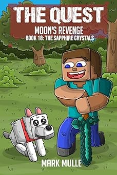 Digital The Quest – Moon’s Revenge Book 17: No Way Out