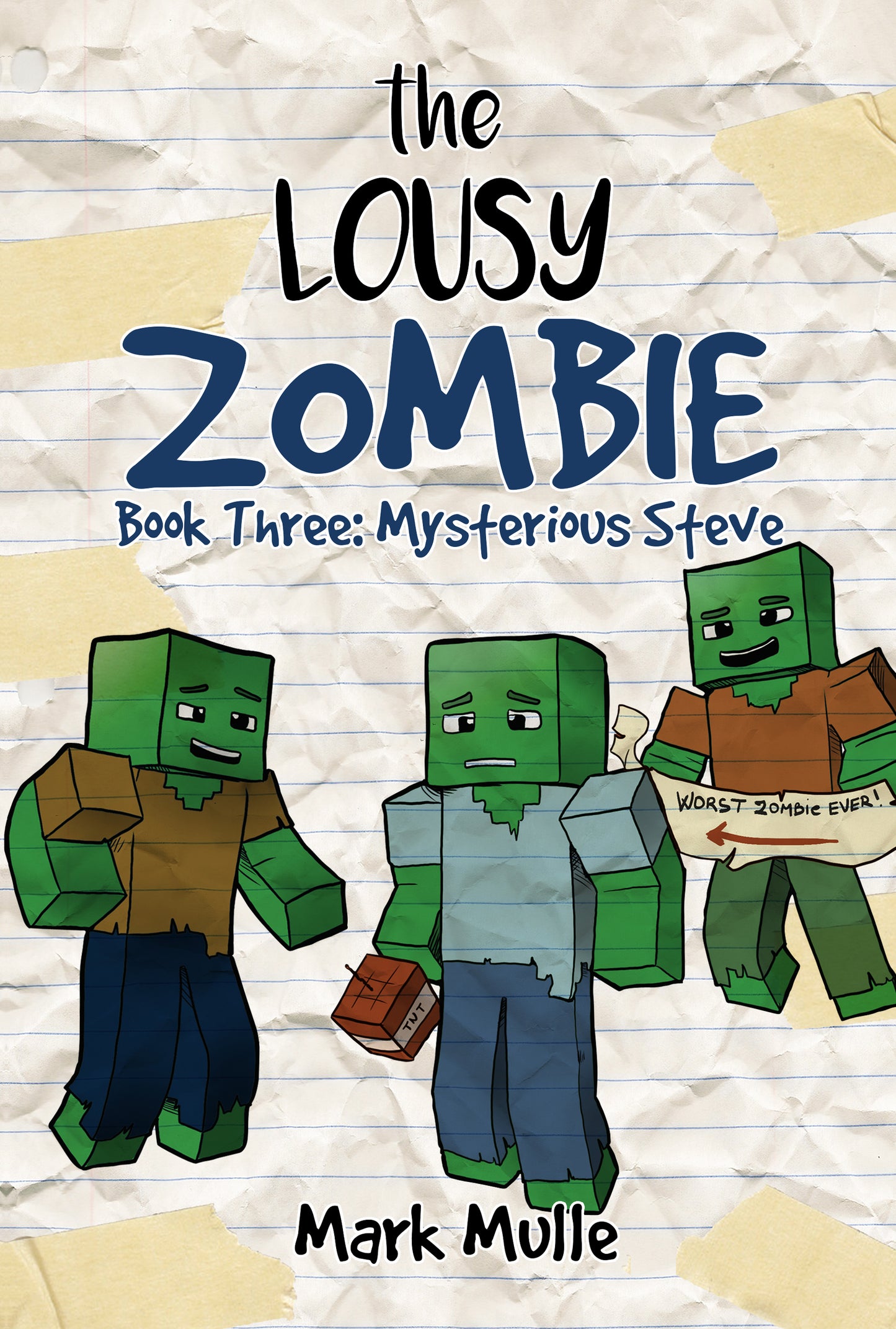 Digital The Lousy Zombie Book 3: The Mystery of Steve