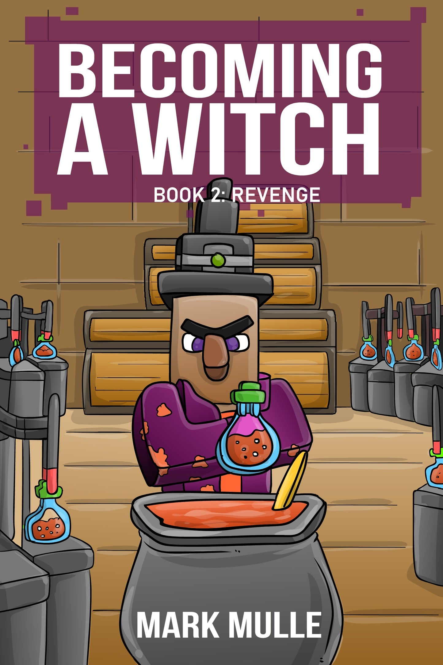 Digital Becoming A Witch Book 2: Revenge