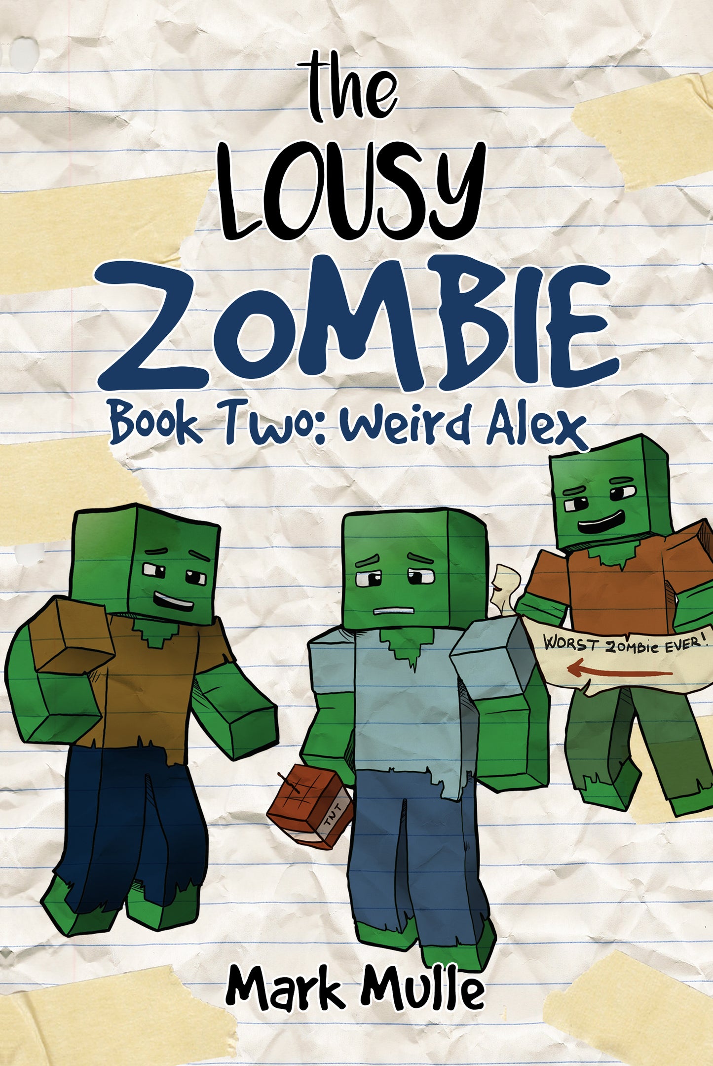 Digital The Lousy Zombie Book 2: Weird Alex