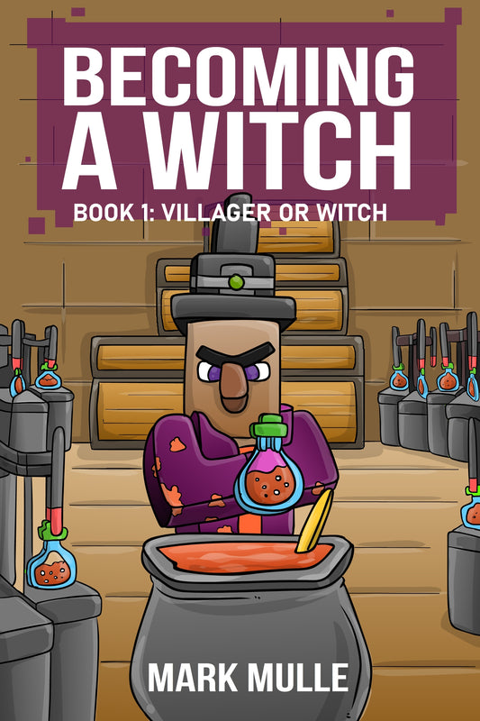 Digital Becoming a Witch Book 1: A Villager or a Witch?