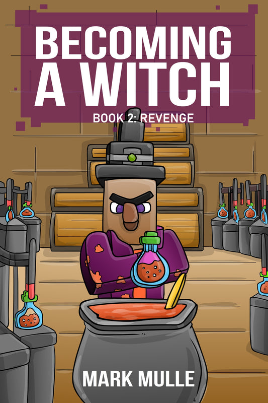 Digital Becoming A Witch Book 2: Revenge