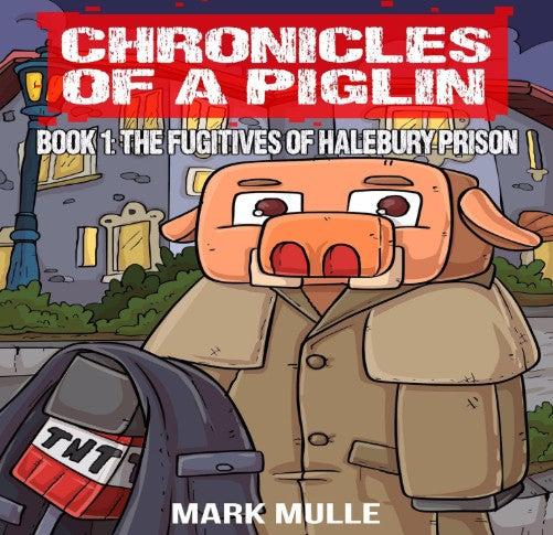 AudioBook - The Fugitives of Halebury Prison: Chronicles of a Piglin, Book 1