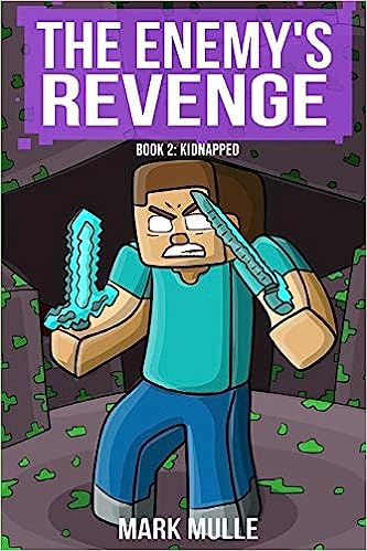 The Enemy’s Revenge, Book Two: Kidnapped